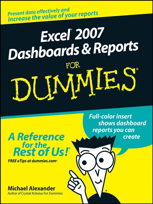 Title details for Excel 2007 Dashboards & Reports For Dummies by Michael Alexander - Available